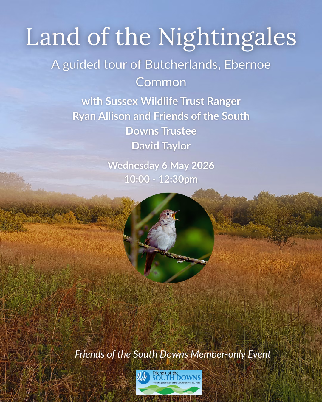 Land of the Nightingales: Guided tour of Butcherlands, Ebernoe Common